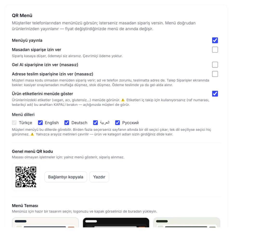 QR Menü ayarları: Menüyü yayınla, Masadan siparişe izin ver, masasız gel-al ve adrese teslim seçenekleri, menü dilleri ve genel menü QR kodu